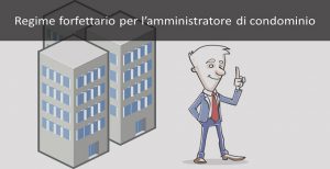 Amministratore condominio regime forfettario