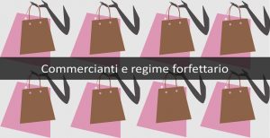 commercianti-e-regime-forfettario