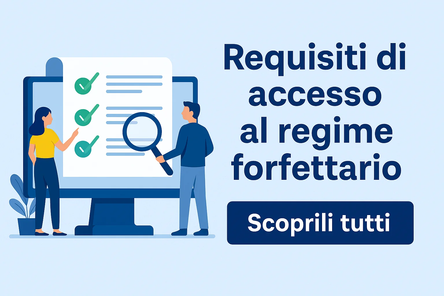 Illustrazione informativa sui requisiti per accedere al regime forfettario nel 2025